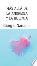 Más allá de la anorexia y la bulimia