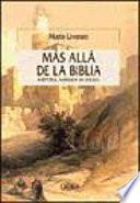 Más allá de la Biblia