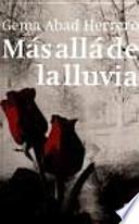 Más allá de la lluvia