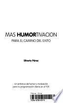 Más humortivación