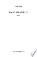 Mas la ciudad sin ti--