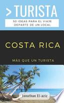 Más Que Un Turista- Costa Rica