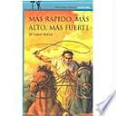 Más rápido, más alto, más fuerte