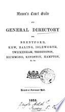 Mason's court guide and general directory for Brentford, Kew, Ealing, &c
