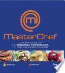 Masterchef, recetas y trucos de la segunda temporada