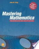 Mastering Mathematica®