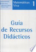 Matematica Viva, 1 Educacion Primaria Guia