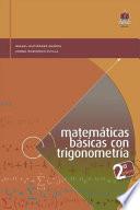 Matemáticas básicas con trigonometría 2 Edición