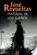 Material de los sueños
