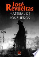 Material de los sueños