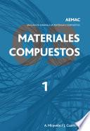 Materiales compuestos AEMAC 2003. Volumen 1