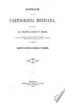 Materiales para una cartografia mexicana...