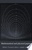 Mathematical and Physical Papers