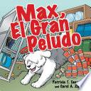 Max, El Gran Peludo