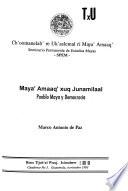 Maya' ammaq' xuq junamilaal