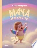 Maya: bebé arco iris