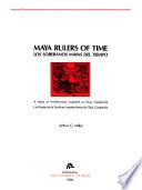 Maya Rulers of Time