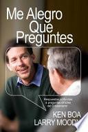 Me Alegro Que Preguntes