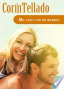 Me caso con mi marido