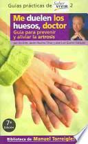 Me duelen los huesos, doctor