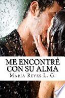 Me Encontre Con Su Alma