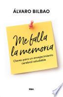Me falla la memoria