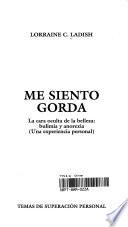 Me Siento Gorda