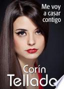 Me voy a casar contigo