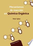 Mecanismos de reacción en química orgánica