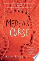 Medea's Curse