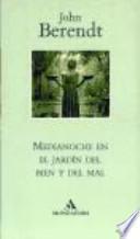 Medianoche en el jardín del bien y del mal