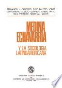 Medina Echavarría y la sociología latinoamericana