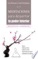 Meditaciones para despertar tu poder interior