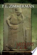 Medusa’S Cause