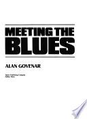Meeting the Blues