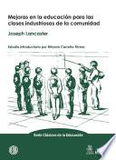 Mejoras en la educación para las clases industriosas de la comunidad