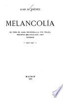 Melancolía ... 1910-1911