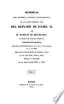 Memoiras para escribir la historia contemporanea de los siete primeros anos del reinado de Isabel II. (etc.)