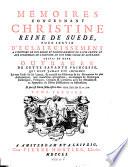 Memoires Concernant Christine Reine de Suede,