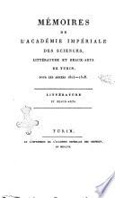 Memoires de l'Academie imperiale des sciences, literature et beaux-arts de Turin. Litterature et beaux-arts