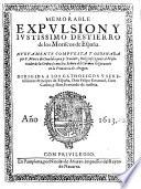Memorable expulsion y justissimo destierro de los Moriscos de España