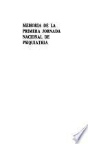 Memoria de la Jornada Nacional de Psiquiatría