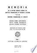 Memoria de la séptima Asamblea General del Instituto Panamericano de Geografía e Historia y de las Reuniones Panamericanas de Consulta