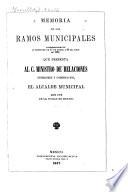 Memoria de los ramos municipales correspondiente al semestre de . .