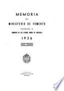 Memoria del Ministerio de fomento de los Estados unidos de Venezuela