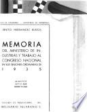 ...Memoria del Ministerio de industrias y trabajo al Congreso nacional en sus sesiones ordinarias