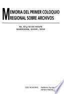Memoria del Primer Coloquio Regional sobre Archivos