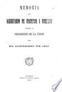 Memoria del Secretario de Hacienda i Fomento dirijida al Presidente de los Estados Unidos de Colombia para el Congreso de ...