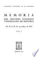 Memoria del Segundo Congreso Venezolano de Historia, del 18 al 23 de noviembre de 1974