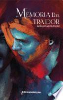 Memoria del traidor